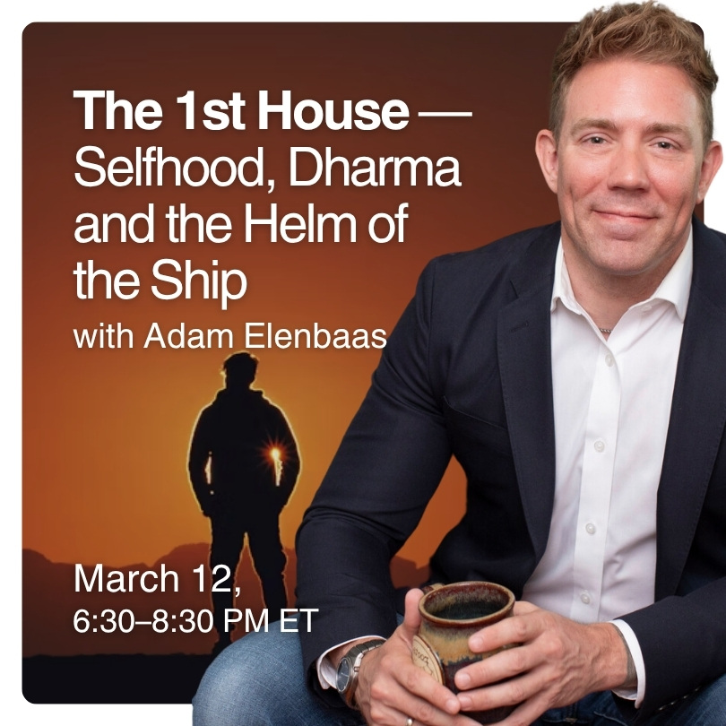 The 1st House: Selfhood, Dharma and the Helm of the Ship