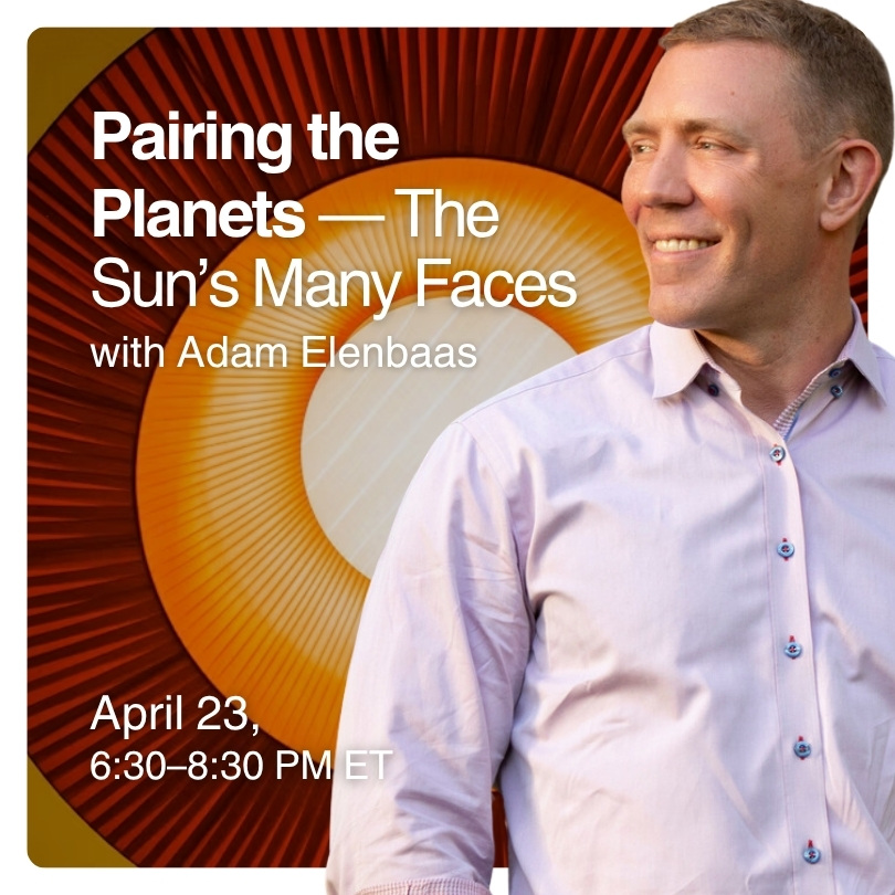 Pairing the Planets: The Sun’s Many Faces